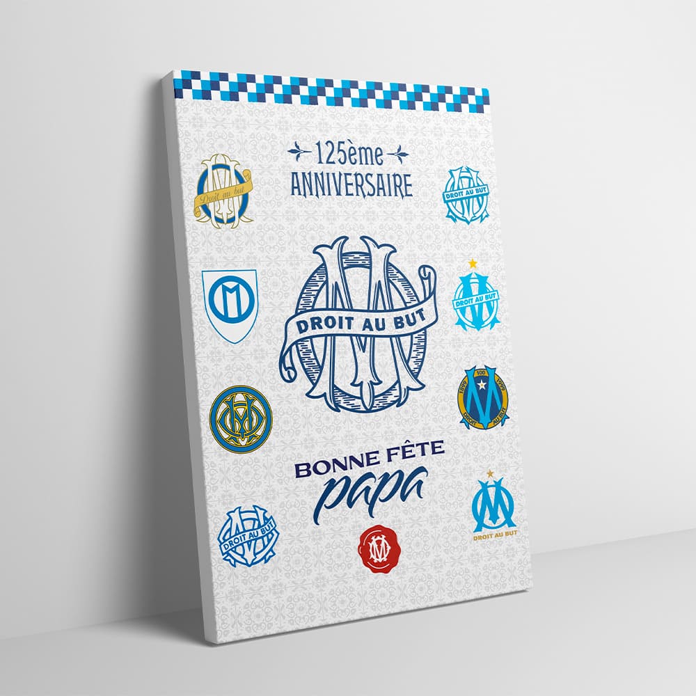 Toile - Olympique de Marseille - Bonne fête papa 125 ans (Grand modèle - 50*40cm)