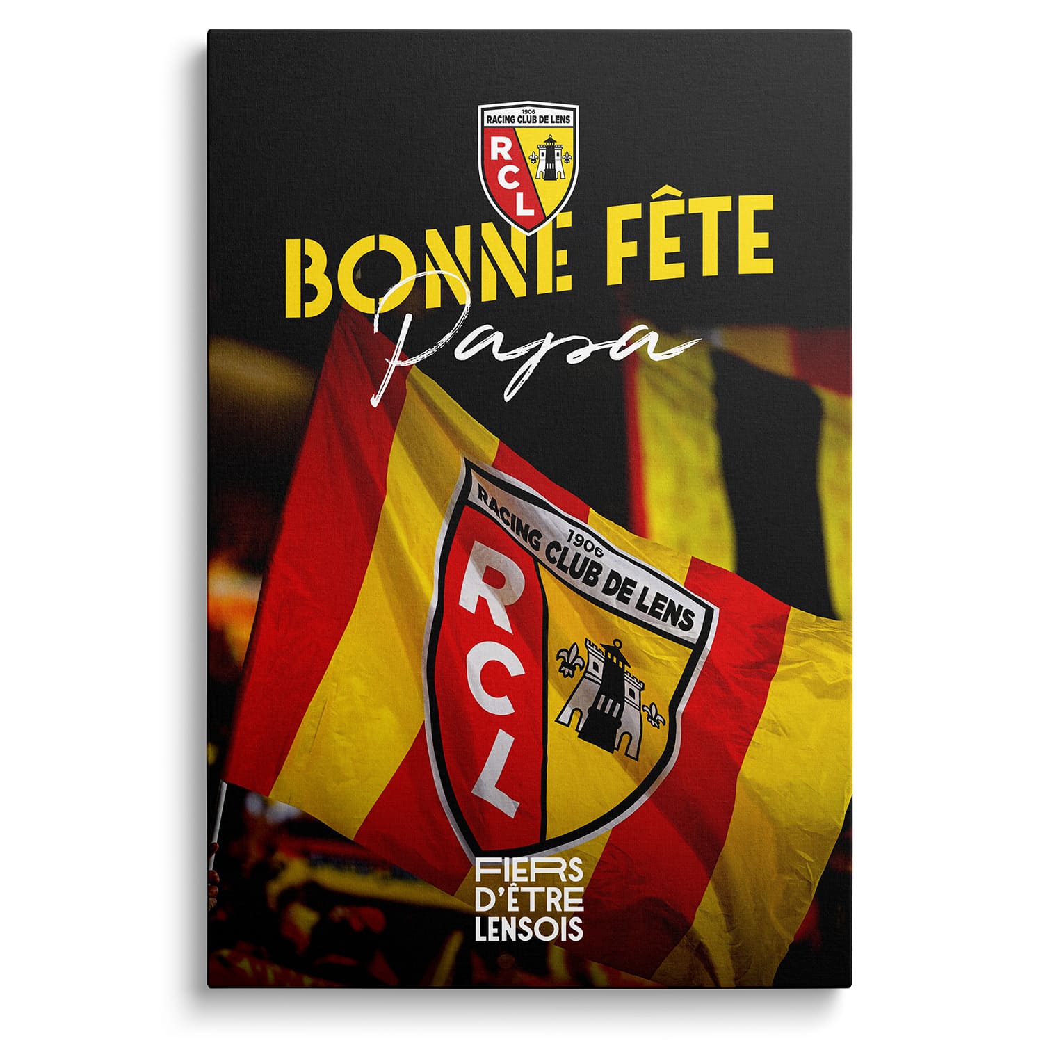 Toile - Racing club de Lens - Bonne fête papa (Grand modèle - 50*40cm)