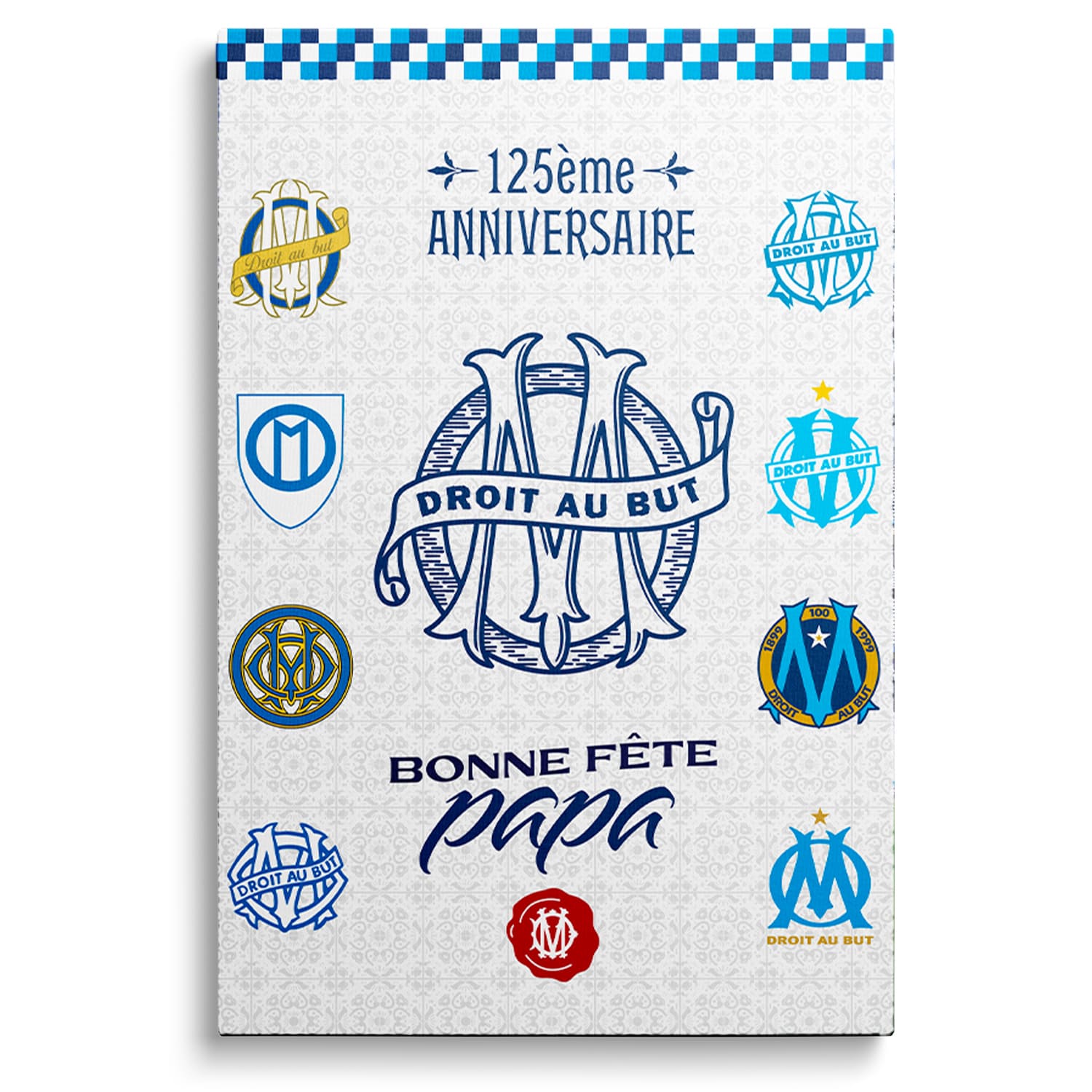 Toile - Olympique de Marseille - Bonne fête papa 125 ans (Grand modèle - 50*40cm)